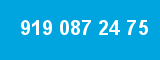 919 087 24 75 919 087 24 75